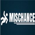 Mischance中文版