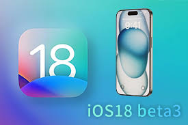 iOS18beta3发布有哪些新内容